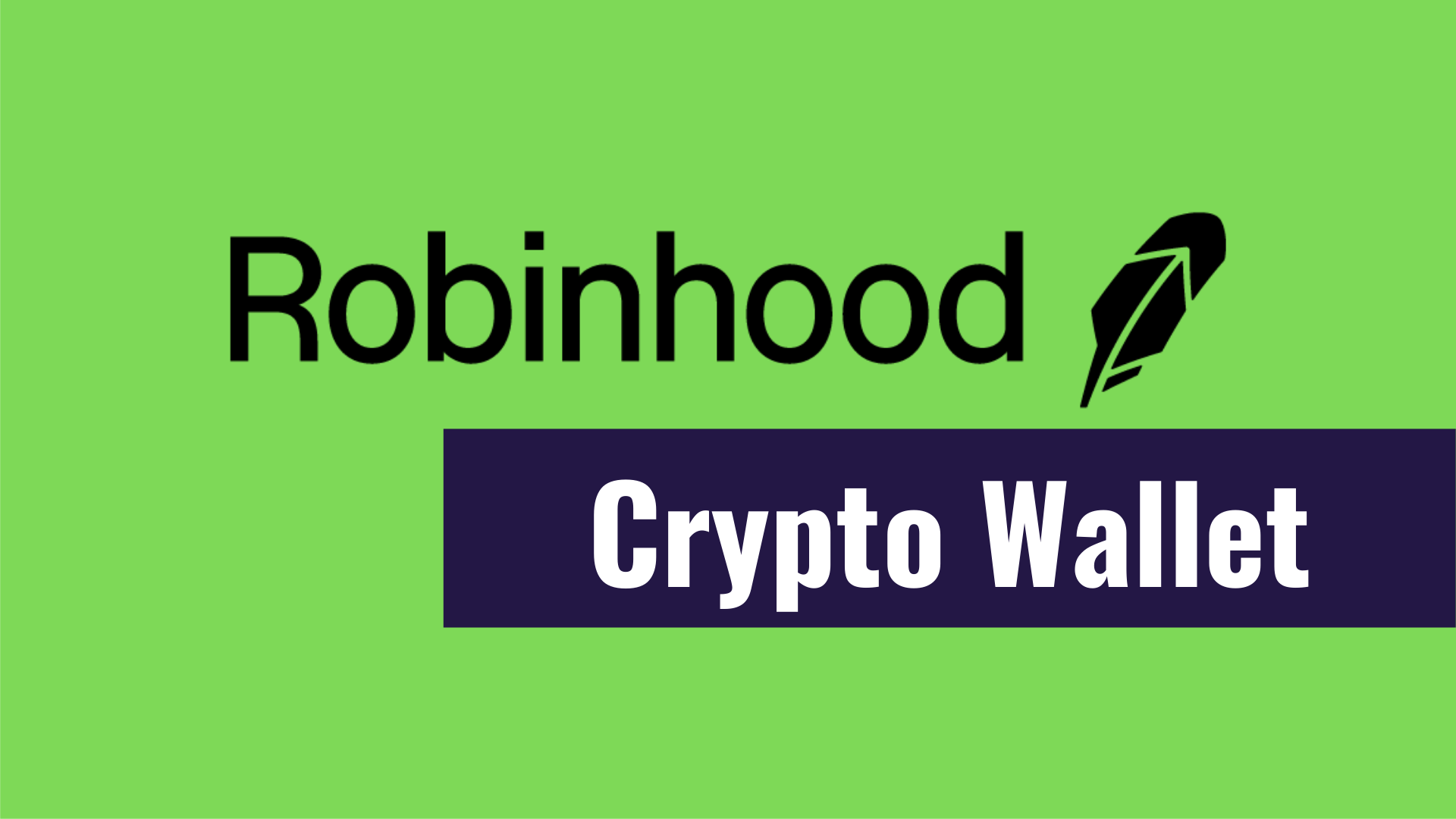 Robinhood Crypto Wallet: What You Need to Know